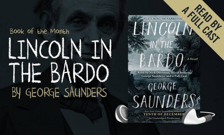 Book of the Month: Lincoln in the Bardo - Libro.fm Audiobooks