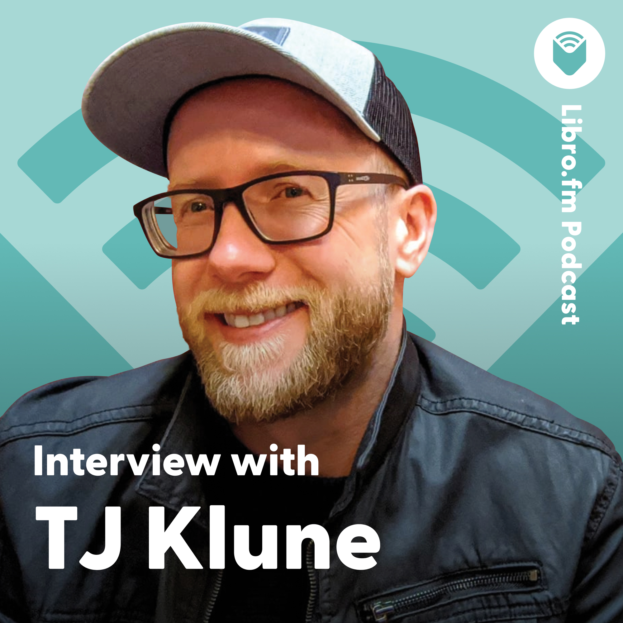 Libro.fm Podcast - Episode 15: “Interview with TJ Klune - Libro