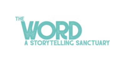 The Word A Storytelling Sanctuary